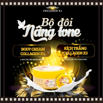 Bộ Đôi Nâng Tông Body Cream & Kích Trắng Collagen X3